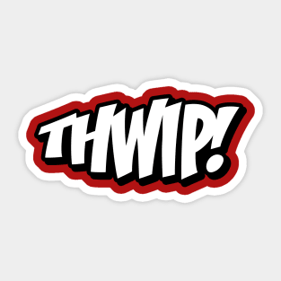 Comic Sounds - THWIP! Sticker